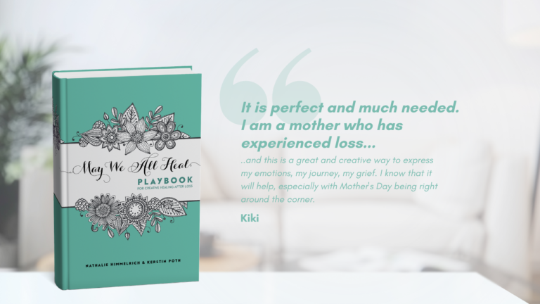 May We All Heal – PLAYBOOK for Creative Healing After Loss (Hardcover)