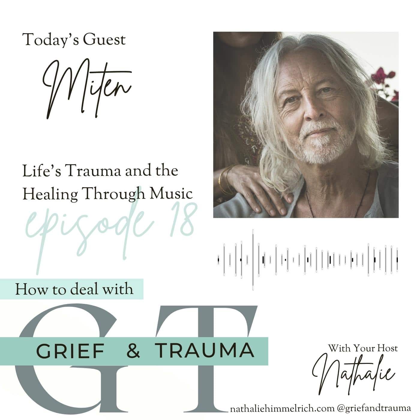 Nathalie with Miten on Life’s Trauma and the Healing Through Music | Episode 18