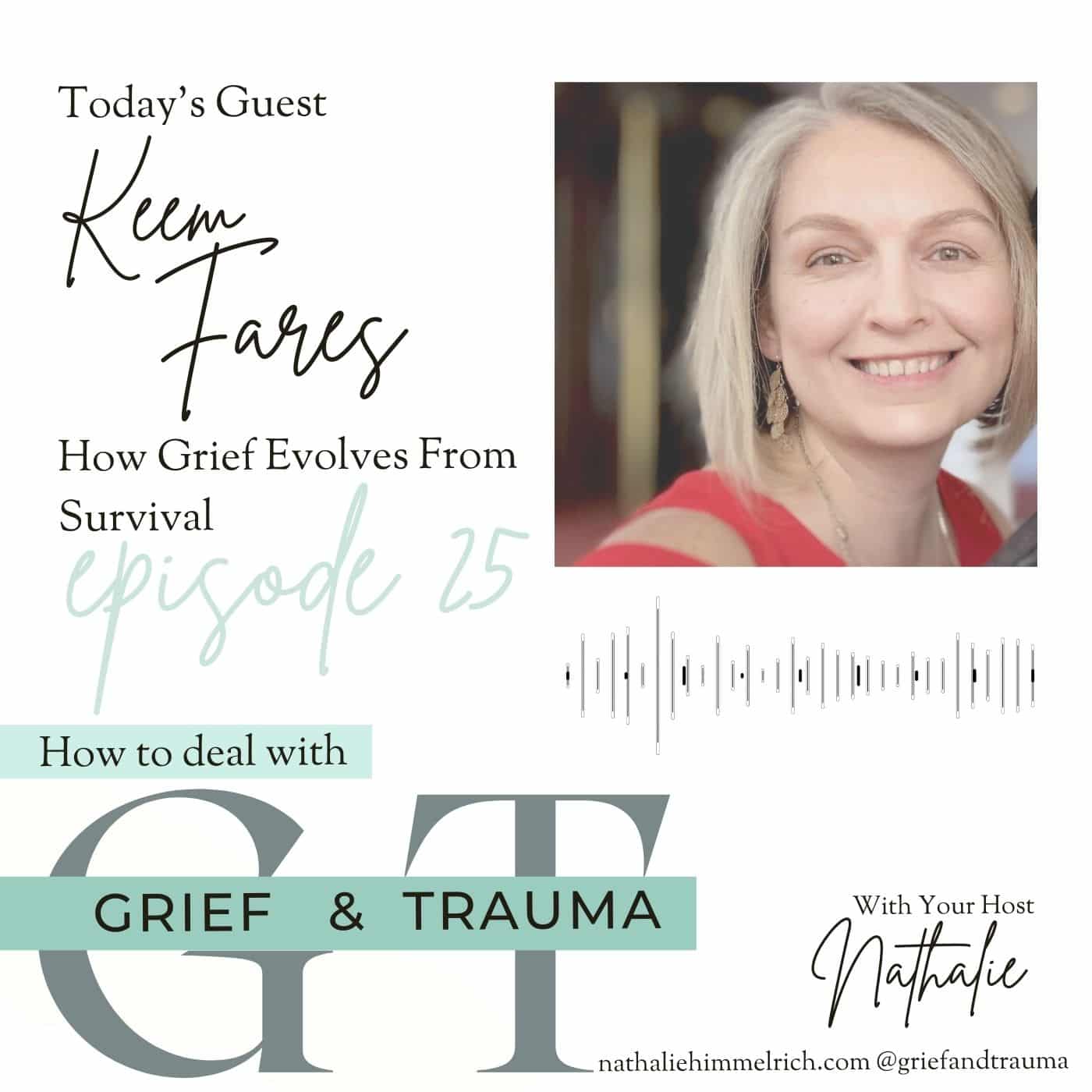 Keem Fares on How Grief Evolves From Survival | Episode 25
