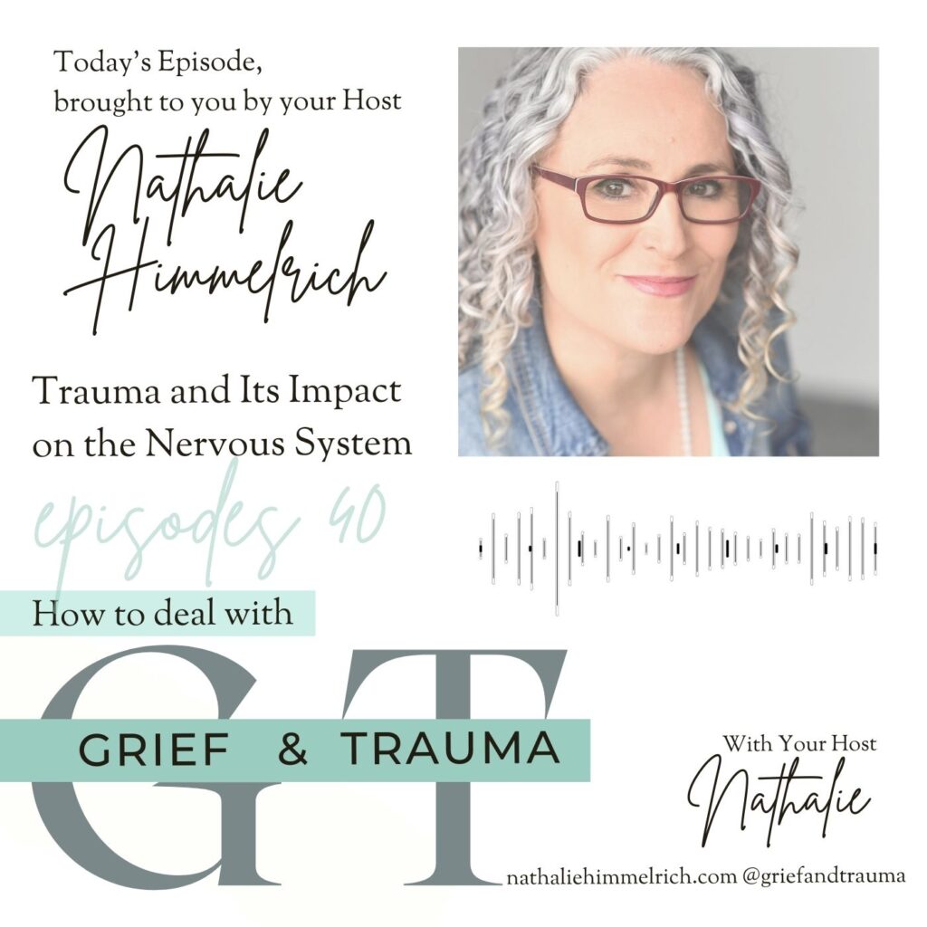 Nathalie Himmelrich Trauma and Its Impact on the Nervous System
