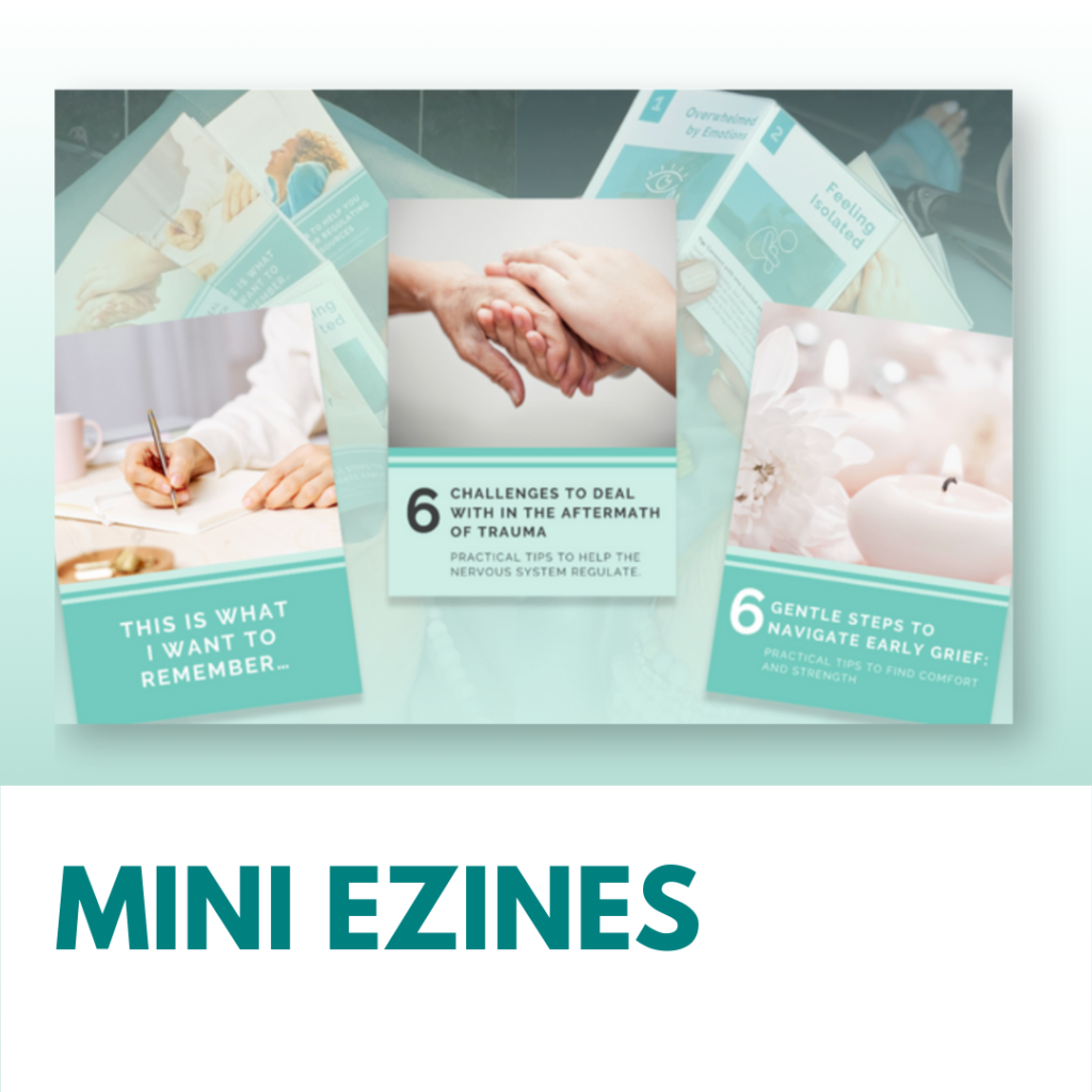 Mini Ezines for Grief and Trauma Support