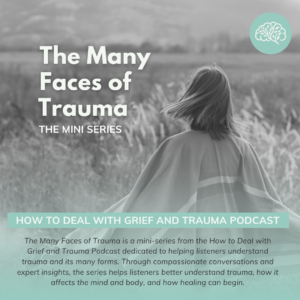 Many Faces of Trauma